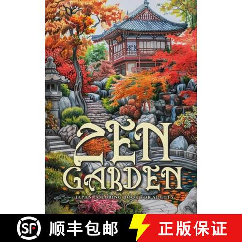【3-4周达】Zen Garden Japan Coloring Book for Adults : Japanese Coloring Book for Adults  | Japanese ... [9783758495434]