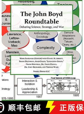 【3-4周达】The John Boyd Roundtable: Debating Science, Strategy, and War [9781934840467]