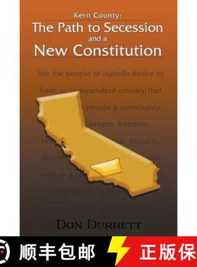 预订 Kern County: The Path to Secession and a New Constitution [9781427655189]
