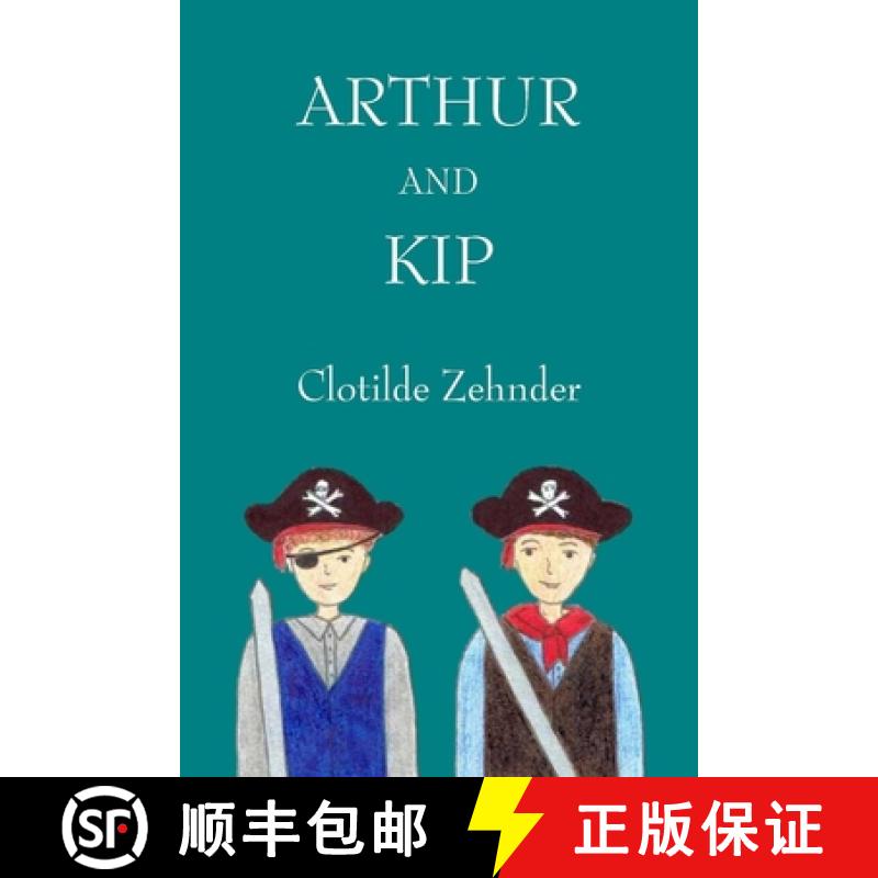 【2-3周达】Arthur and Kip [9781734251913]
