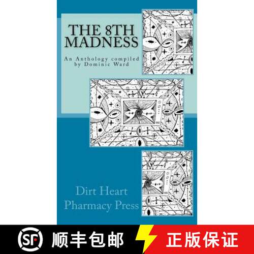 【3-4周达】The 8th Madness: An Anthology compiled by Dominic Ward [9780994416711]