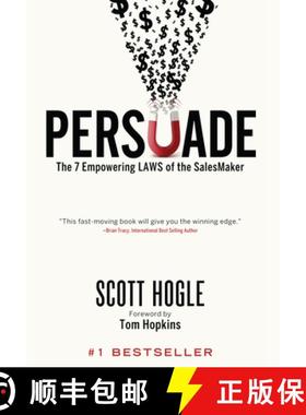 预订 Persuade: The 7 Empowering Laws of the Salesmaker [9781613397718]