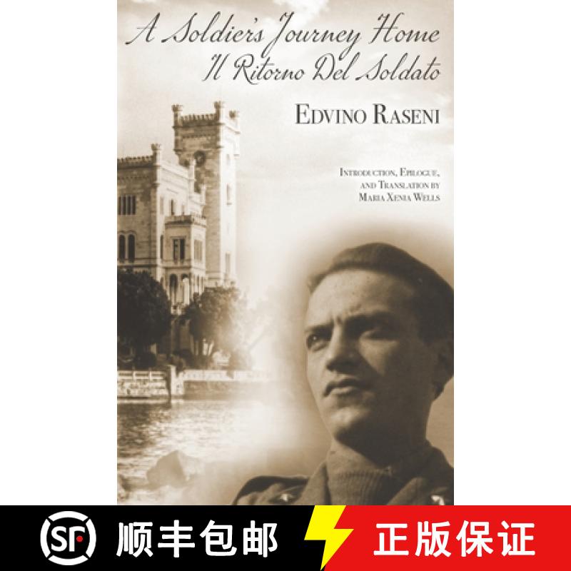 【2-3周达】A Soldier's Journey Home: The World War II Diary of a POW's Odyssey and Triumphant Return ... [9781955921107]