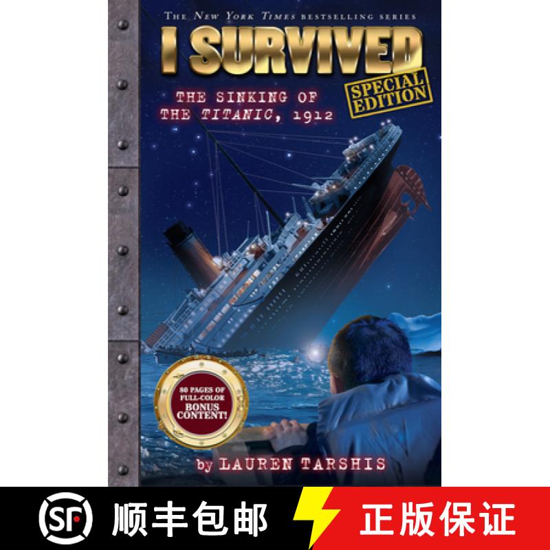 【3-4周达】I Survived the Sinking of the Titanic, 1912 (Special Edition: I Survived #1) [9781546150114]