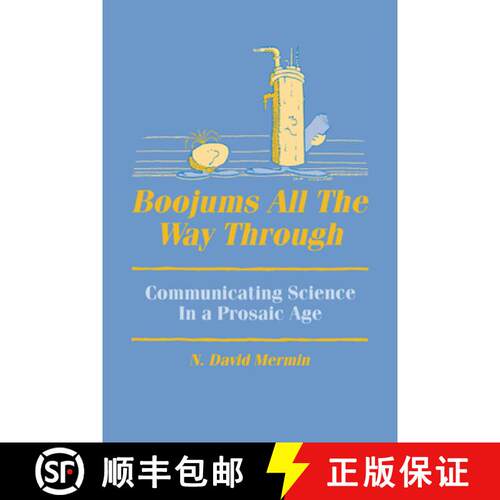 【3-4周达】Boojums All the Way Through: Communicating Science in a Prosaic Age [9780521388801]