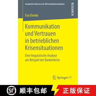 betrieblichen Vertrauen Krisensituationen Analys... Kommunikation linguistische 4周达 9783658252670 und Eine