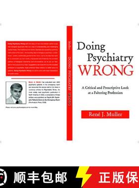 【3-4周达】Doing Psychiatry Wrong: A Critical and Prescriptive Look at a Faltering Profession [9781138424999]