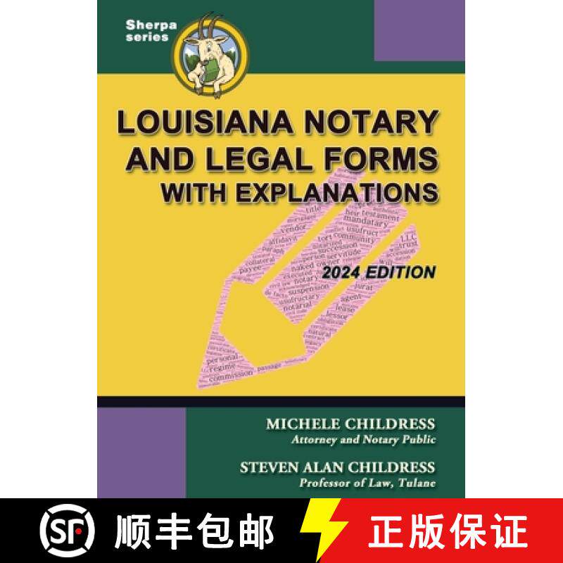 【3-4周达】Louisiana Notary and Legal Forms with Explanations: 2024 Edition [9781610275088]