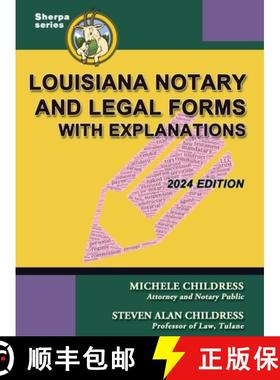 【3-4周达】Louisiana Notary and Legal Forms with Explanations: 2024 Edition [9781610275088]