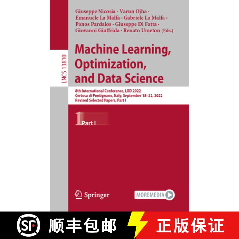 【3-4周达】Machine Learning, Optimization, and Data Science: 8th International Conference, LOD 2022, ... [9783031255984]