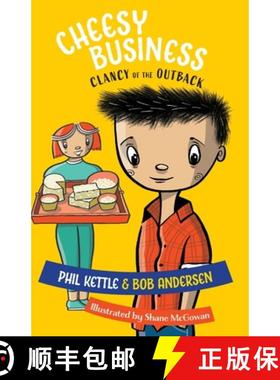 预订 Cheesy Business: Clancy of the Outback series [9781922872326]