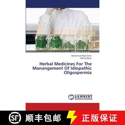 预订 Herbal Medicines For The Manangement Of Idiopathic Oligospermia [9783659547188]