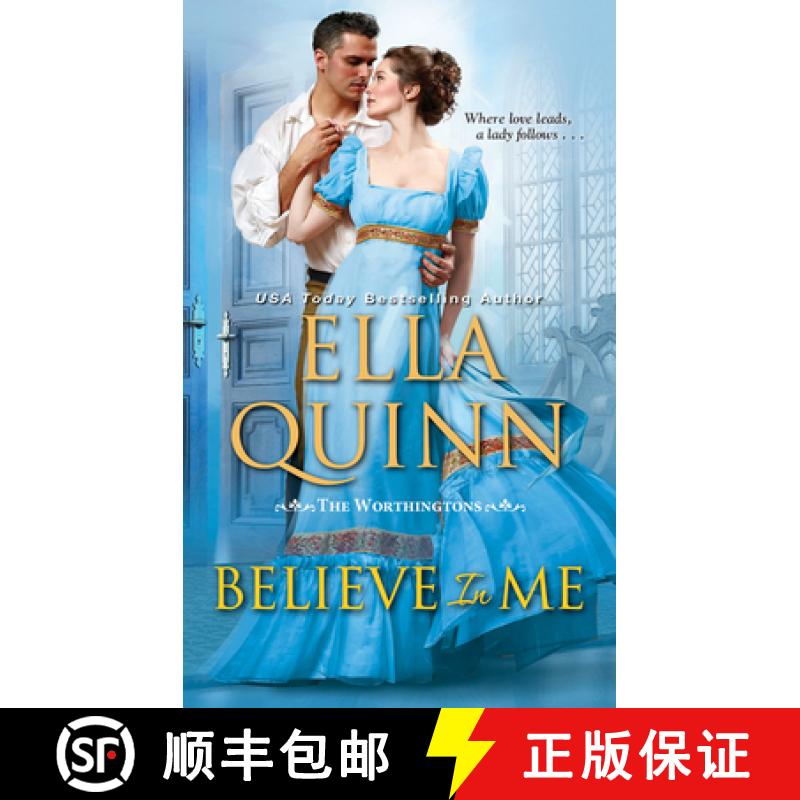 【2-3周达】Believe in Me: A Humorous Historical Regency Romance [9781420145205]