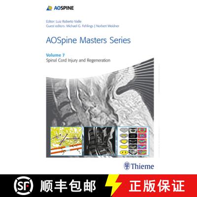 【3-4周达】精装 Aospine Masters Series, Volume 7: Spinal Cord Injury and Regeneration [9781626232273]