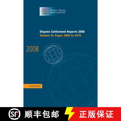 【3-4周达】Dispute Settlement Reports 2008: Volume 11, Pages 3889-4370: - Pages 3889-4370 [9780521196628]