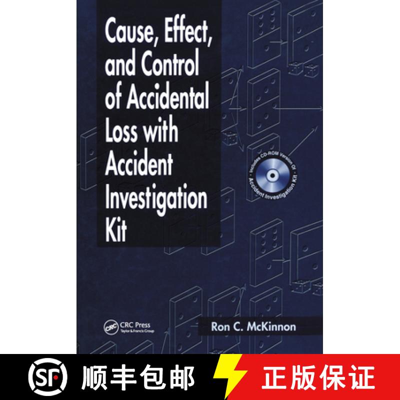 【4周达】Cause, Effect, and Control of Accidental Loss with Accident Investigation Kit [9780367455507]