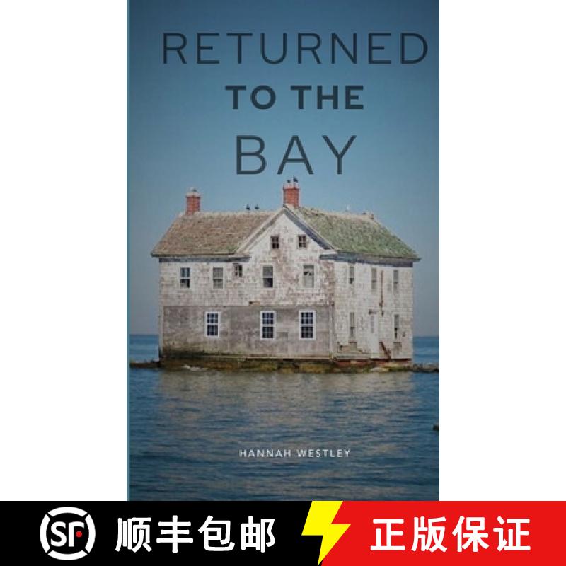 【4周达】Returned To The Bay [9798330307098]