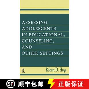 【3-4周达】精装 Assessing Adolescents in Educational, Counseling, and Other Settings [9780805830941]