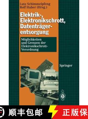【3-4周达】Elektrik-, Elektronikschrott, Datenträgerentsorgung : Möglichkeiten und Grenzen der Elek... [9783540585947]