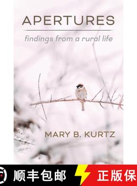 预订 Apertures: Findings from a Rural Life [9781956056563]