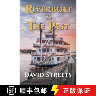 【3-4周达】Riverboat To The Past [9798896758778]