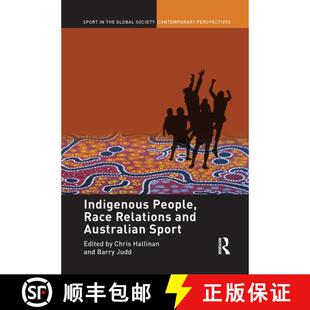 【3-4周达】Indigenous People, Race Relations and Australian Sport [9781032930152]