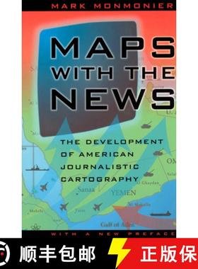 预订 Maps with the News: The Development of American Journalistic Cartography [9780226534138]