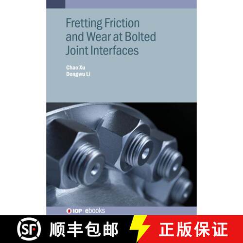 【3-4周达】Fretting Friction and Wear at Bolted Joint Interfaces [9780750362153]