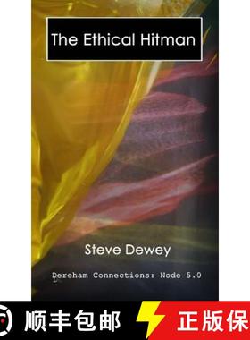 【3-4周达】The Ethical Hitman: Dereham Connections: Node 5 [9780993222245]