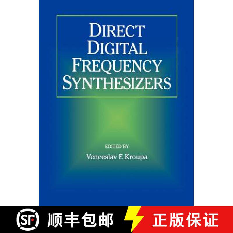 【3-4周达】Direct Digital Frequency Synthesizers  (A Selected Reprint Volume) [Wiley电子电气工程] [9780780334380]