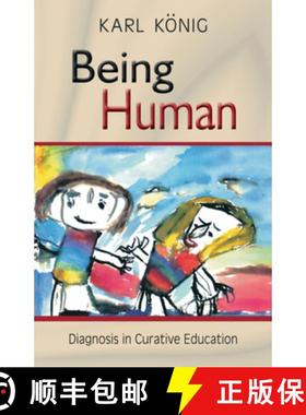 预订 Being Human: Diagnosis in Curative Education [9780880102803]