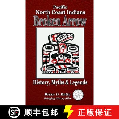 【3-4周达】Broken Arrow: History, Myths & Legends [9780578934686]