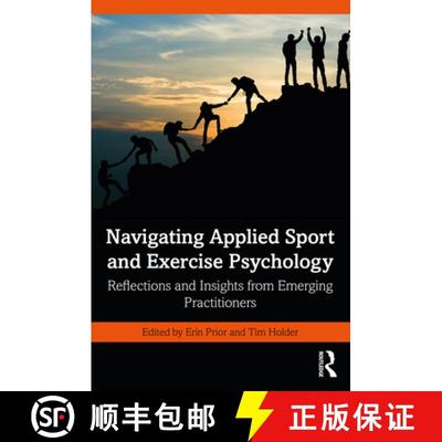 【3-4周达】Navigating Applied Sport and Exercise Psychology: Reflections and Insights from Emerging P... [9781032205014]
