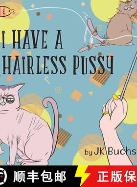 【3-4周达】I Have a Hairless Pussy [9781951332143]