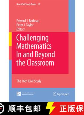 【3-4周达】Challenging Mathematics In and Beyond the Classroom : The 16th ICMI Study (Softcover repri... [9781441934970]
