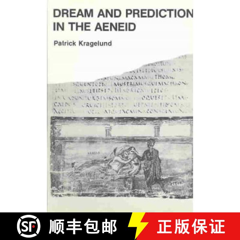【3-4周达】Dream and Prediction in the Aeneid [9788772891903]