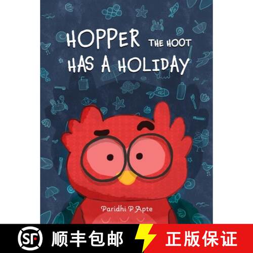 【3-4周达】Hopper the Hoot Has a Holiday: Small actions make big difference [9780645271164]