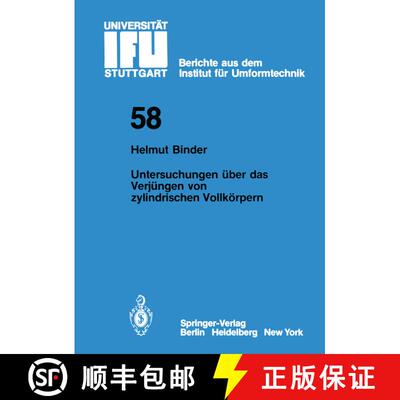 【3-4周达】Untersuchungen über das Verjüngen von zylindrischen Vollkörpern [9783540104667]
