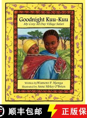 【3-4周达】Goodnight Kuu Kuu: My Cozy All Day Village Safari [9780982746103]