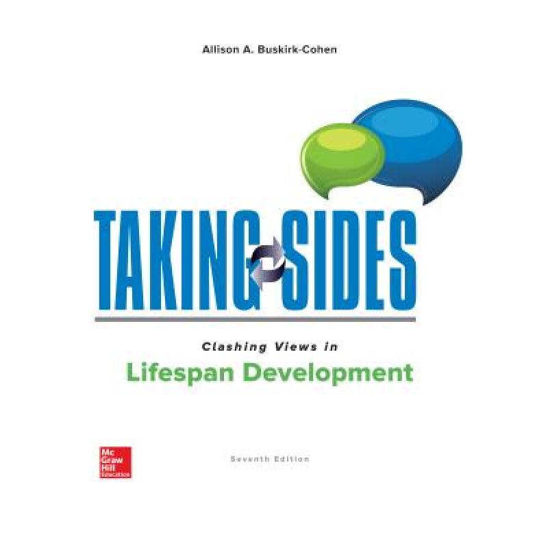 【4周达】Taking Sides: Clashing Views in Lifespan Development[9781260494174]