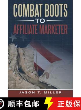 【3-4周达】Combat Boots to Affiliate Marketer [9781365346347]