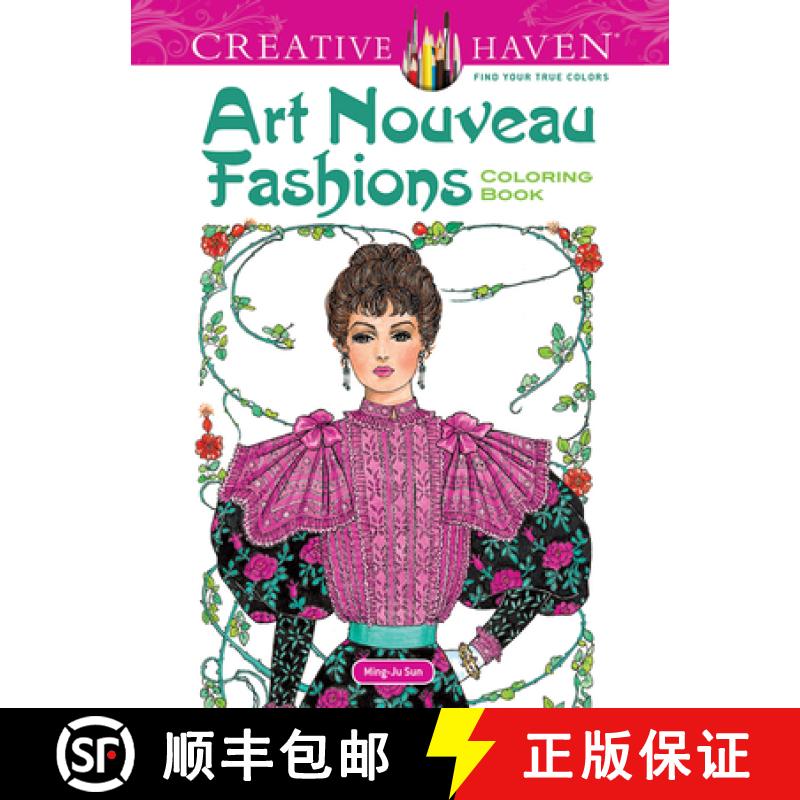 预订 Creative Haven Art Nouveau Fashions Coloring Book [9780486492117]