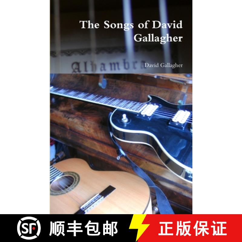 【3-4周达】The Songs of David Gallagher [9781300871217]