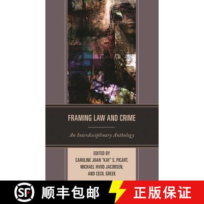 【3-4周达】精装 Framing Law and Crime : An Interdisciplinary Anthology [9781611477054]