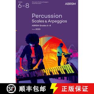 【3-4周达】Percussion Scales & Arpeggios, ABRSM Grades 6-8: from 2020 [9781786013132]