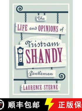 【3-4周达】Life and Opinions of Tristram Shandy, Gentleman: Fully Annotated Edition with over 1,000 n... [9781847494160]