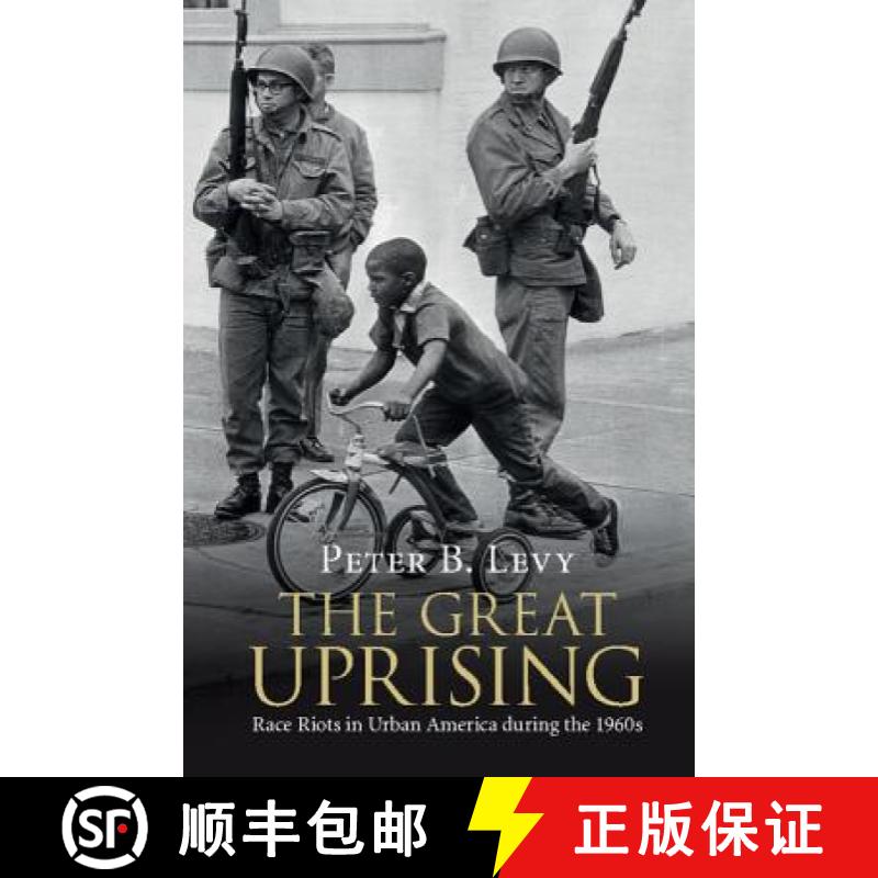 【3-4周达】The Great Uprising: Race Riots in Urban America During the 1960s [9781108422406]