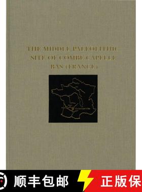 【3-4周达】The Middle Paleolithic Site of Combe-Capelle Bas (France) [9780924171383]