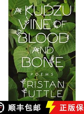 预订 A Kudzu Vine of Blood and Bone [9780578376974]