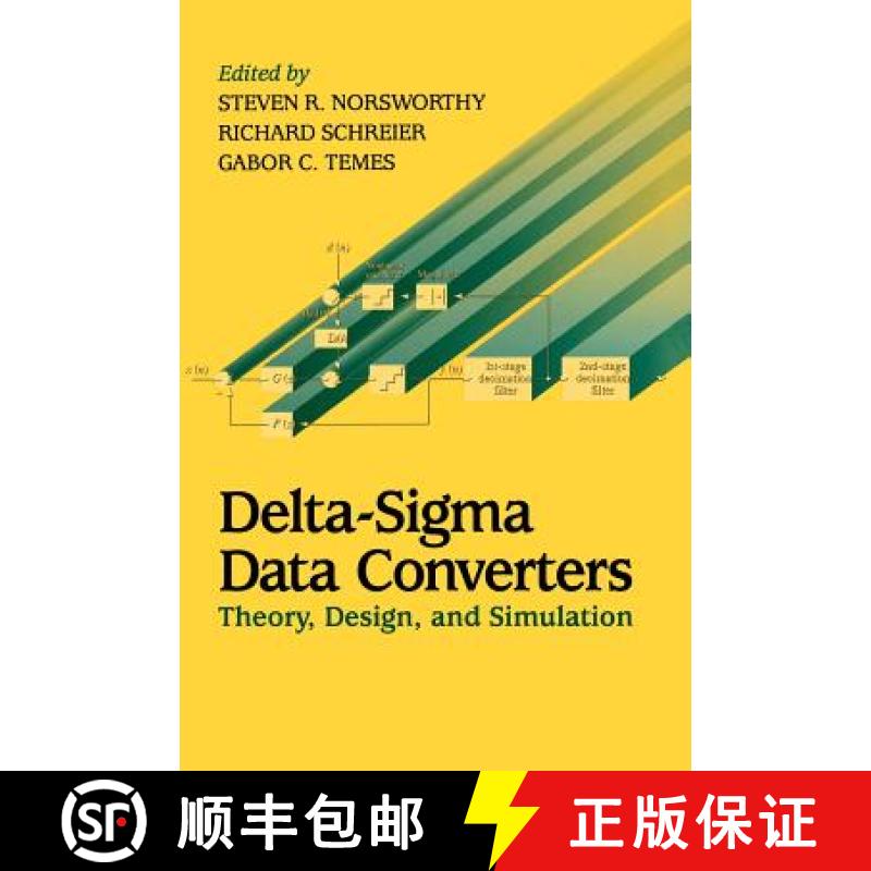 【3-4周达】Delta-Sigma Data Converters: Theory, Design, And Simulation [Wiley电子电气工程] [9780780310452]